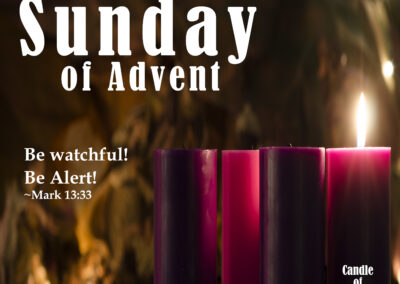 First Sunday of Advent - Hope - Year B